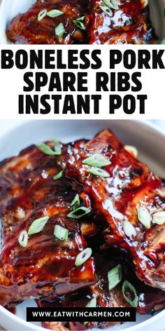 boneless pork spare ribs instant pot recipe with text overlay that reads boneless pork spare ribs instant pot