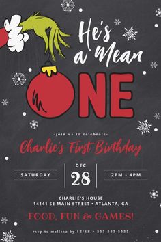 The Grinch He's a Mean One Chalkboard 1st Birthday
Invite all your family and friends to your child's Grinch themed 1st Birthday with these chalkboard Dr. Seuss invites. Personalize by adding all your party details. Christmas Theme Birthday Party, Winter Birthday Party Ideas, 1st Birthday Invitation Template, Themed 1st Birthday, Winter Birthday Parties, Boys First Birthday Party Ideas, Boys 1st Birthday Party Ideas