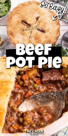 beef pot pie is shown with a spoon in it and the title reads, so easy