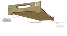 the diagram shows how to make a diy tool holder for cutting wood and other tools