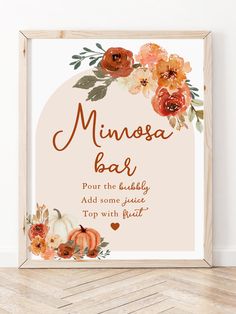 Fall Burnt Orange Pumpkin Bridal Shower Mimosa Bar Sign Watercolor Autumn Floral Pumpkin Mimosa Sign Flower Bridal Shower Theme, Fall Bridal Shower Decorations, Bridal Shower Mimosa Bar, Bridal Shower Mimosa, Bridal Lingerie Shower, Mimosa Sign, Western Bridal Showers, Bridal Shower Decorations Elegant