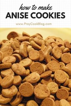 a plate full of cookies with the words how to make anise cookies on it