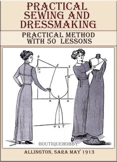 an instruction manual for sewing and dressmaking