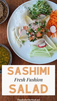 Sashimi salad with fresh fish, radish, carrot, and celery on a white plate with text overlay that says Sashimi Salad - Fresh Fushion Japanese Salad Recipes, Chef Taro, Sashimi Salad, Salad For Summer, Japanese Salad, Salad Vegetables, Salmon Soy Sauce, Salad For Lunch