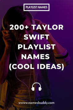 200+ Cool Taylor Swift Playlist Names Taylor Swift Playlist Names, Taylor Swift Playlist, Greatest Hits, Taylor Swift, Swift, Things To Come, Fan