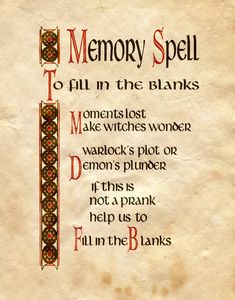 Memory Spell, To Fill In The Blanks by Charmed-BOS on DeviantArt Karmic Spells, Memory Spell, Charmed Spells, Witchcraft Spells For Beginners, Charmed Book Of Shadows, Spells For Beginners, Wiccan Magic, Magic Spell Book, Grimoire Book