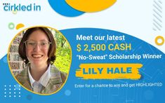 a woman with glasses is smiling for the camera and has a blue background that says, meet our latest $ 2, 500 cash no - sweat scholarship winner lily hale