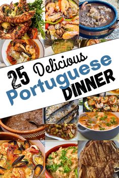 25 delicious portuguese dinner dishes with the title overlay