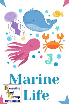 the marine life poster is shown with an octopus, jellyfish and crab