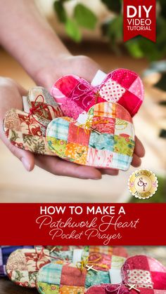 a person holding a heart shaped object in their hand with the title how to make a patchwork heart post - project