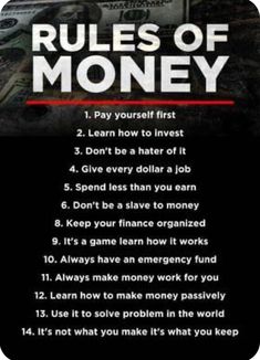 the rules of money poster is shown in black and white, with red writing on it