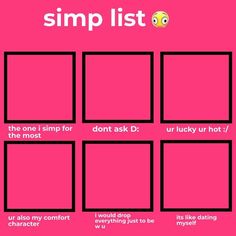 a pink poster with the words simp list on it