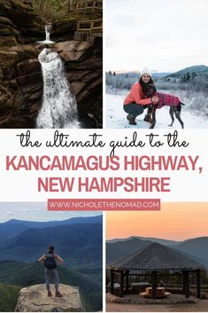 the ultimate guide to the kancamas highway, new hampshire