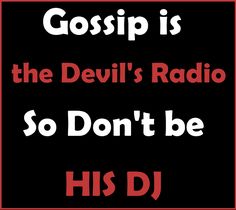 the devil's radio logo with text that reads, gossip is the devil's radio so don't be his dj