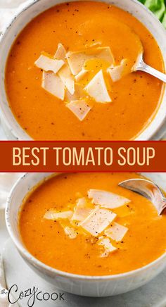 A collage of a bowl of tomato soup with a spoon and shaved Parmesan on top. Best Tomato Soup Recipe, The Best Tomato Soup, Tomato Soup From Scratch, Homemade Tomato Soup Recipe, Best Tomato Soup, Homemade Tomato Soup, Cozy Cook, Tomato Soup Homemade, Tomato Soup Recipe