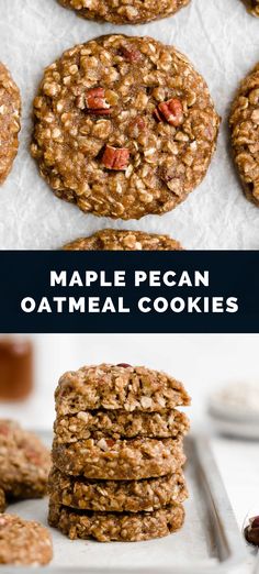 maple pecan oatmeal cookies stacked on top of each other with the title above it