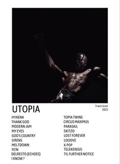 the poster for utopia shows an image of a man with his arms in the air