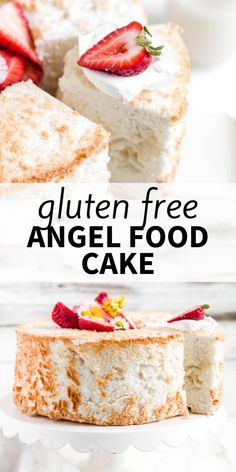 gluten free angel food cake with strawberries on top and the words gluten free angel food cake above it