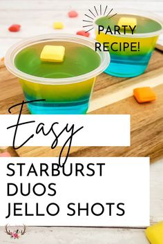 Starburst Duo Jello Shots Layered Jello Shots, Starburst Jello Shots, Margarita Jello Shots, Margarita Jello, Champagne Jello Shots, Beach Dessert, Peach Jello, Rainbow Jello