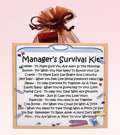 a sign that says manager's survival kit