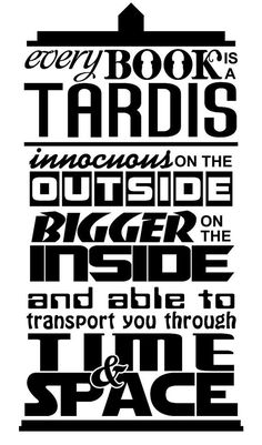 a poster with the words every book is tardiss on the outside and inside