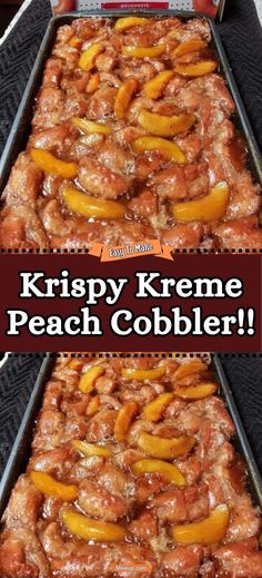 some kind of food that is on top of a grill with the words krispy kreme peach cobbler