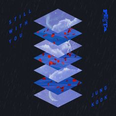 the cover art for still with you by young kook, featuring blue and red shapes