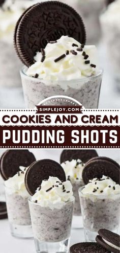 cookies and cream pudding shots in glasses with oreo cookies on the top, and whipped cream