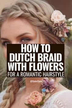 Whether you're prepping for a wedding or simply aiming for an ethereal look, this is the inspiration you need. If you want to weave enchanting floral accents into your braids, look no further. This  explores the art of Dutch braiding with flowers, offering step-by-step instructions and creative ideas to achieve a romantic, effortlessly beautiful hairstyle. Braids With Flowers, Bridal Braided Hairstyles, Wedding Hairstyles Braid, Braid With Flowers, Traditional Braids, Braiding Techniques, Beautiful Hairstyle, Romantic Hairstyles