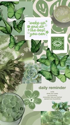 a collage of green plants and flowers with the words daily reminder written in white