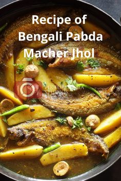 recipe of bengali pabaa macher jhol with potatoes and green beans