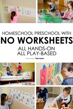 there are pictures of children playing with their toys and words that read homeschool preschool with no worksheets all hands - on all play - based