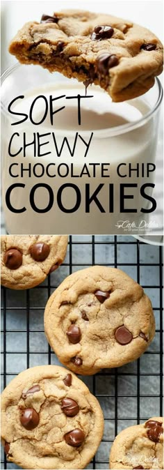 soft chewy chocolate chip cookies on a cooling rack with text overlay that reads soft chewy chocolate chip cookies