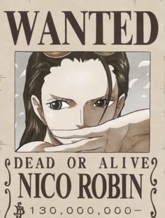 a wanted poster for a dead or alive nico robinn from the video game naruto