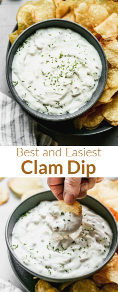 the best and fastest clam dip recipe is in a bowl with chips on the side