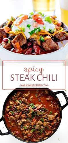 steak chili in a skillet with sour cream on top and the words spicy steak chili above it