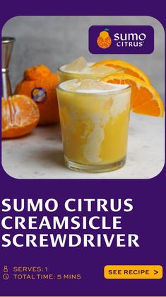 the cover of sumo citrus creamsice screwdriver, with an orange slice on top