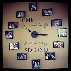 a clock that has pictures on it with the words time spent with family and i'm worth every second