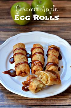 caramel apple egg rolls on a white plate