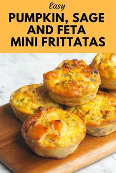 easy pumpkin, sage and feta mini frittatas on a cutting board