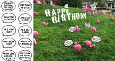 a yard with pink flamingos and speech bubbles on the grass, next to a yard sign that says happy birthday