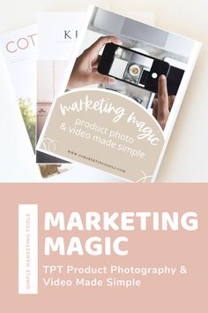 the marketing magic book is open to show it's product photography and video made simple