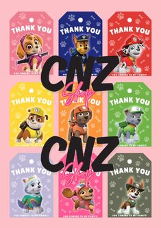 the paw patrol thank you gift tags are shown in different colors and font, with an image of various characters on them