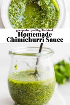 green sauce in a glass jar with the words homemade chinchuri sauce above it