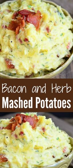 bacon and herb mashed potatoes are an easy side dish that is perfect for any meal