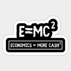 an emc sticker with the words economic = more cash? in black and white