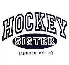 the hockey sister and proud of it logo