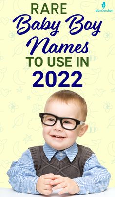 a young boy wearing glasses with the words rare baby boy names to use in 2012