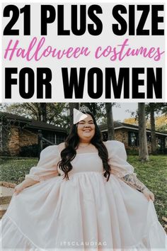 a woman in a white dress with the words 21 plus size halloween costumes for women