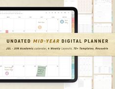 the ultimate mid - year digital planner is displayed on a tablet next to other items